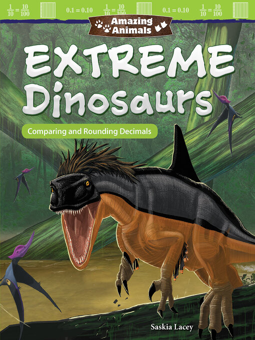 Title details for Extreme Dinosaurs by Saskia Lacey - Available